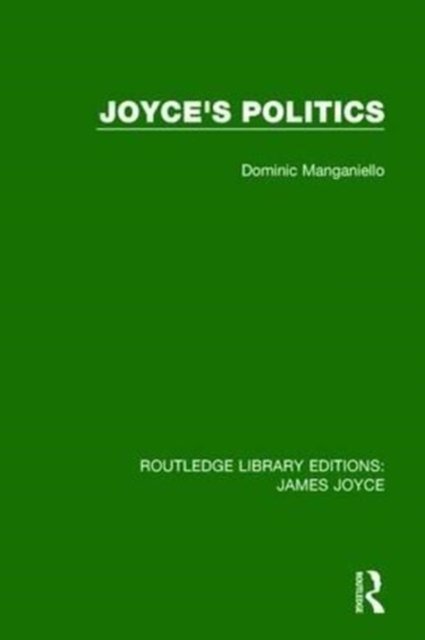 Joyce''s Politics