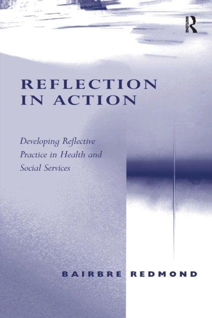 Reflection in Action