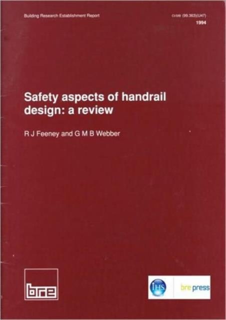 Safety Aspects of Handrail Design