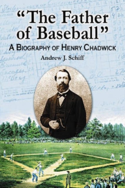 "The Father of Baseball"
