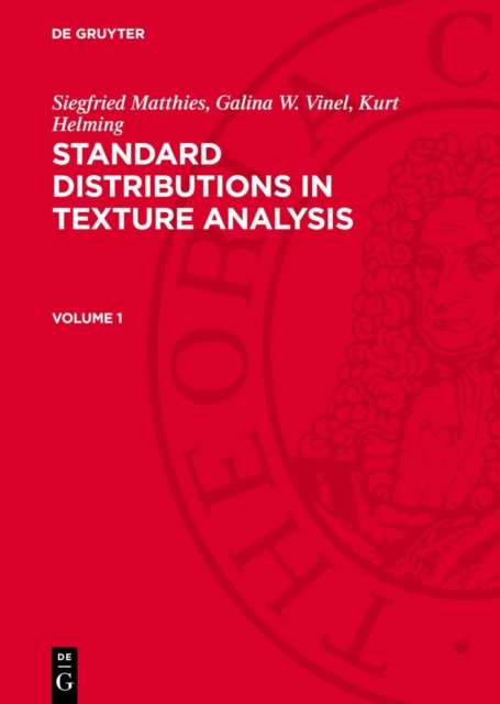 Standard Distributions in Texture Analysis. Volume 1