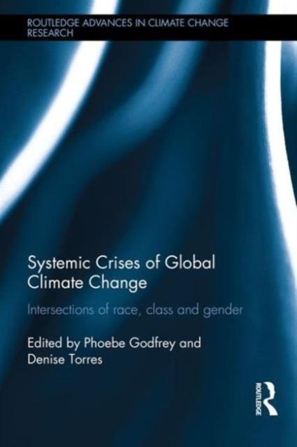 Systemic Crises of Global Climate Change