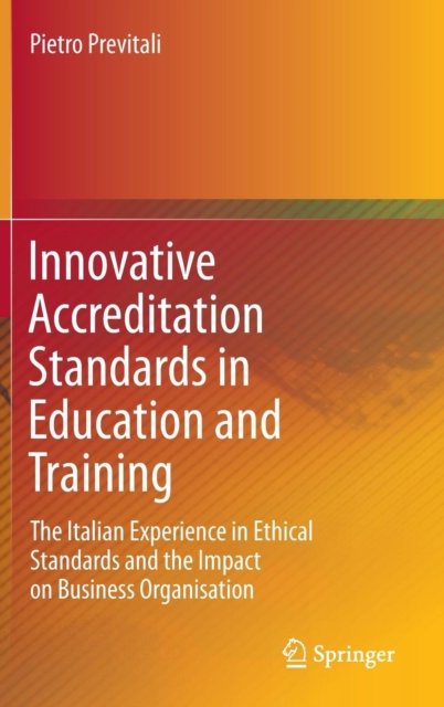 Innovative Accreditation Standards in Education and Training