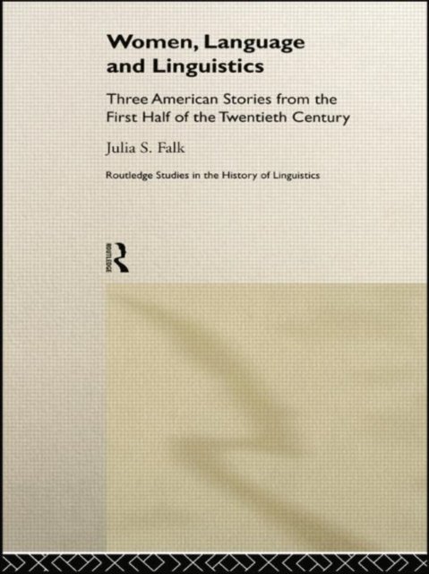 Women, Language and Linguistics