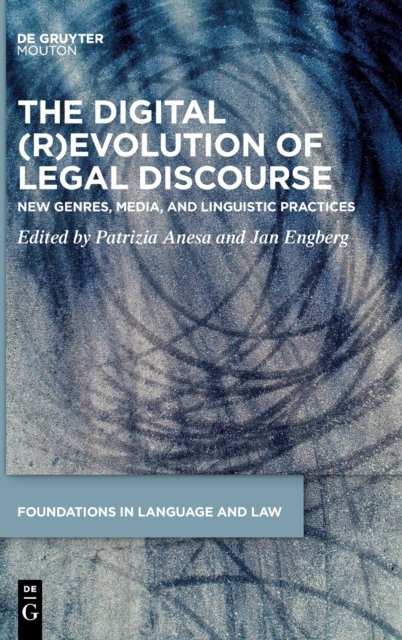 The Digital (R)Evolution of Legal Discourse