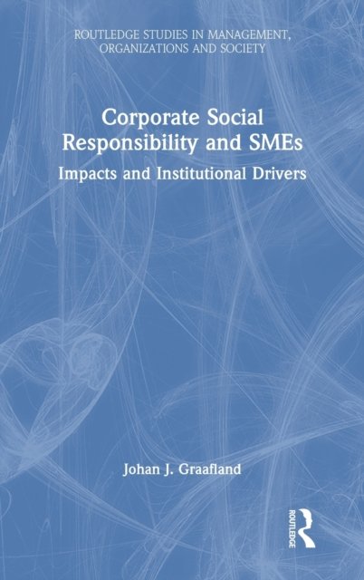 Corporate Social Responsibility and SMEs