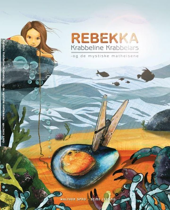 Rebekka - Krabbeline, Krabbelars og de mystiske matheisene