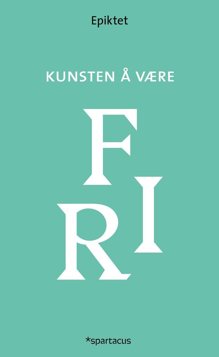 Kunsten å være fri av Flavius Arrianus