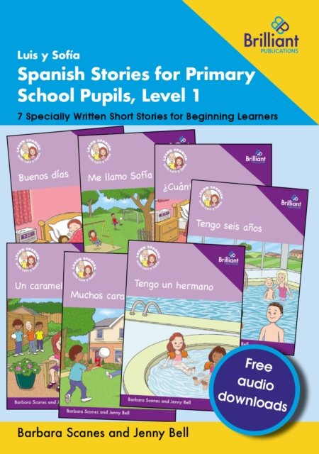 Luis y Sof?a Spanish Stories for Primary School Pupils, Level 1
