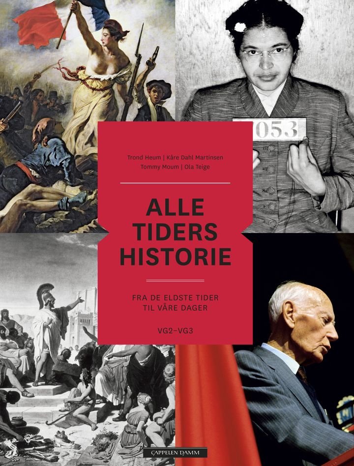 Alle tiders historie - fra de eldste tider til våre dager : vg2-vg3