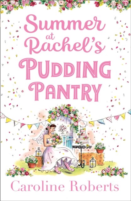 Summer at Rachel’s Pudding Pantry