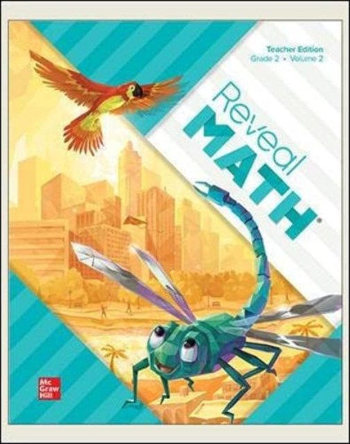 Reveal Math, Grade 2, Teacher Edition, Volume 2