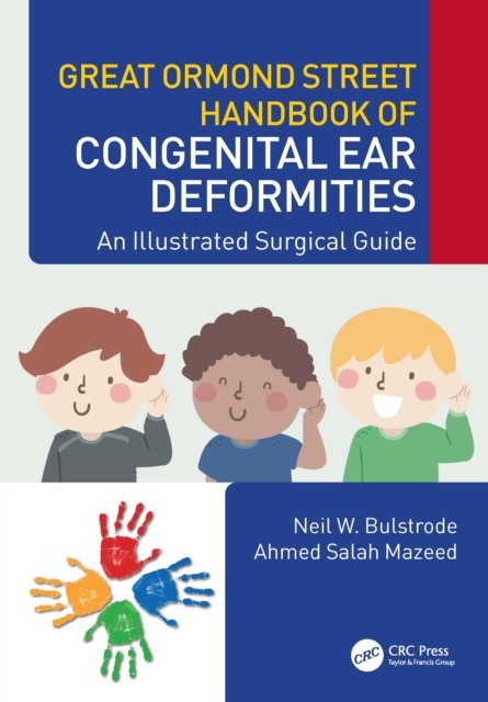 Great Ormond Street Handbook of Congenital Ear Deformities