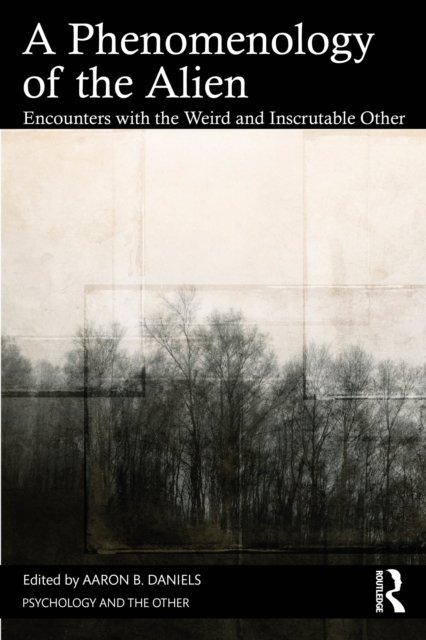 A Phenomenology of the Alien