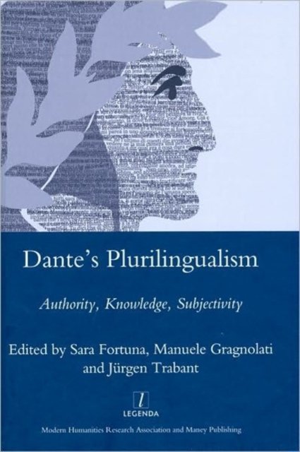 Dante''s Plurilingualism