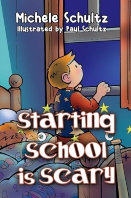 Starting School is Scary