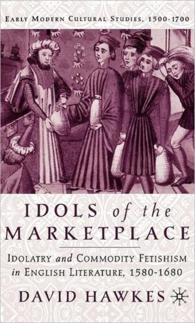 Idols of the Marketplace