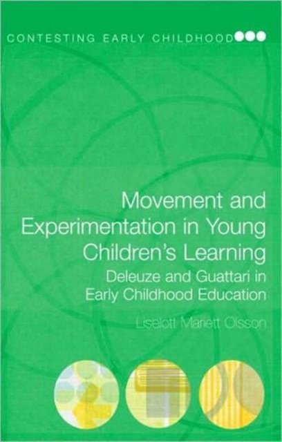 Movement and Experimentation in Young Children''s Learning