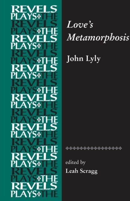 Love''s Metamorphosis