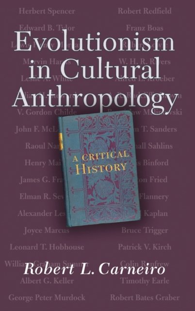 Evolutionism In Cultural Anthropology