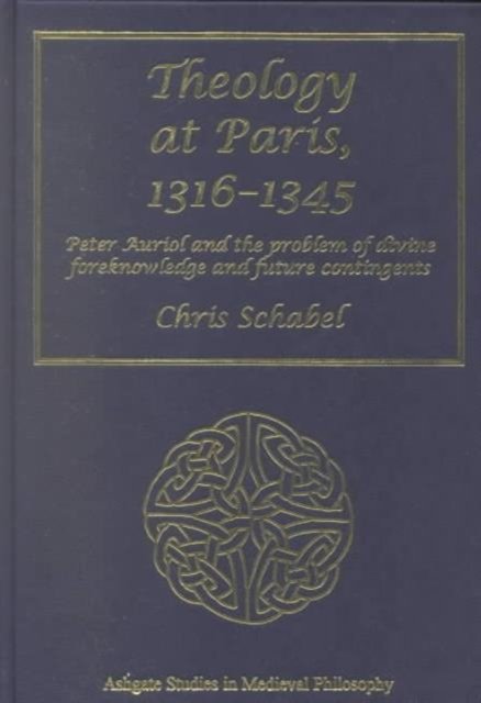 Theology at Paris, 1316–1345