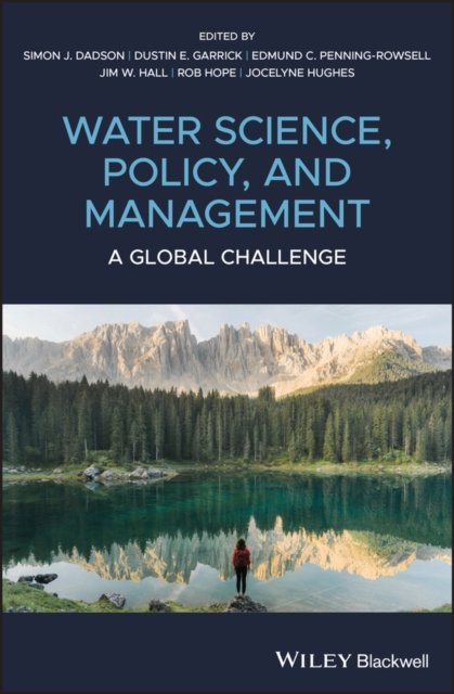 Water Science Policy and Management – A Global Challenge