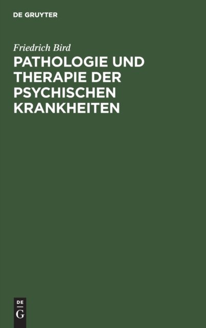 Pathologie Und Therapie Der Psychischen Krankheiten