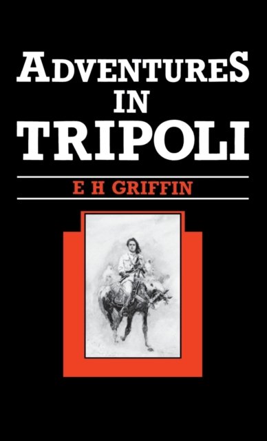 Adventures in Tripoli