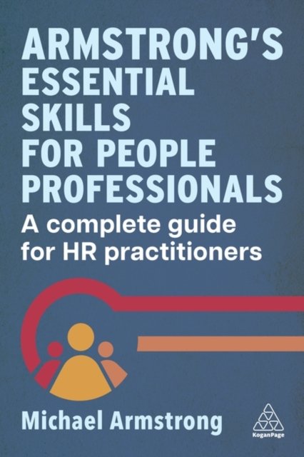 Armstrong''s Essential Skills for People Professionals