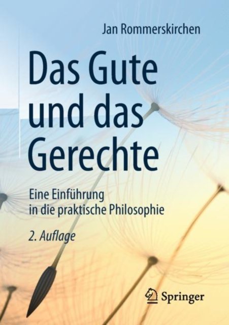 Das Gute Und Das Gerechte