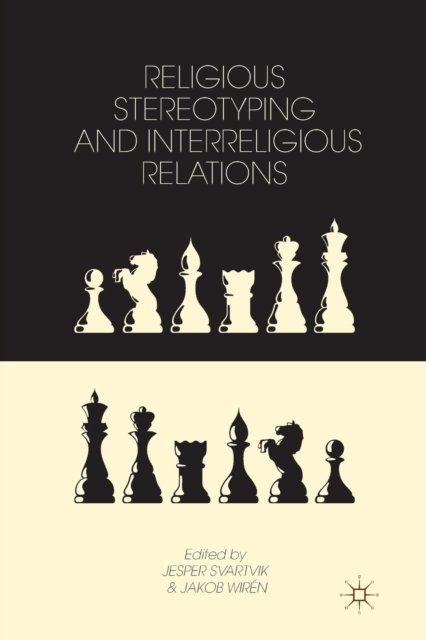 Religious Stereotyping and Interreligious Relations