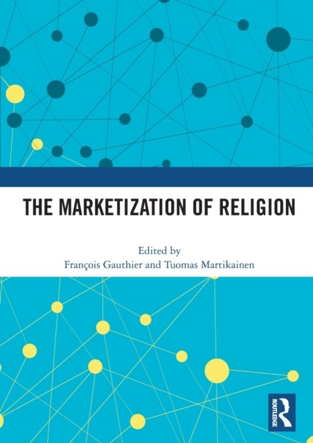 The Marketization of Religion
