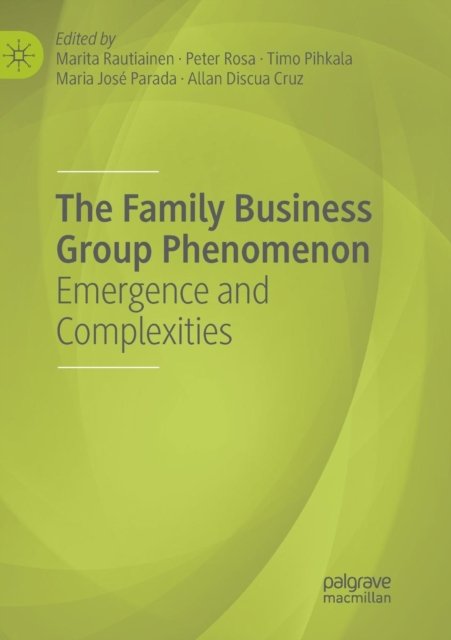 The Family Business Group Phenomenon