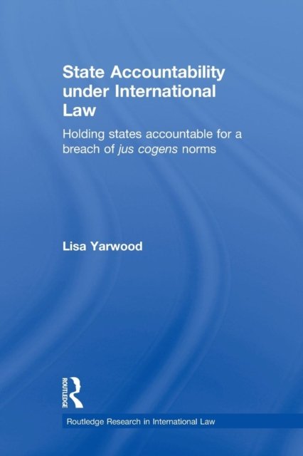 State Accountability under International Law