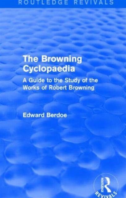 The Browning Cyclopaedia (Routledge Revivals)