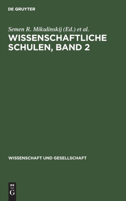 Wissenschaftliche Schulen, Band 2