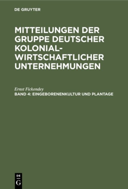 Eingeborenenkultur Und Plantage
