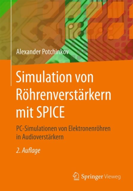 Simulation von Rohrenverstarkern mit SPICE