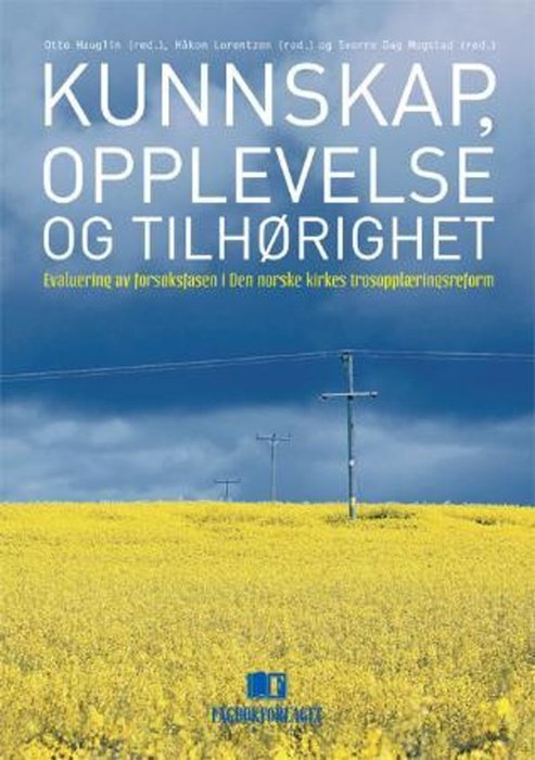Kunnskap, opplevelse og tilhørighet