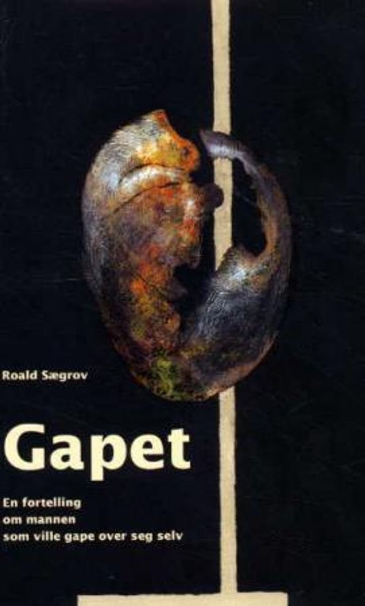Gapet - en fortelling om mannen som ville gape over seg selv