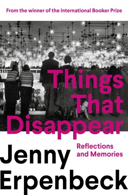 Things That Disappear