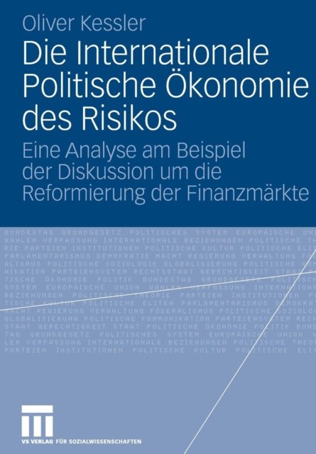 Die Internationale Politische Okonomie des Risikos