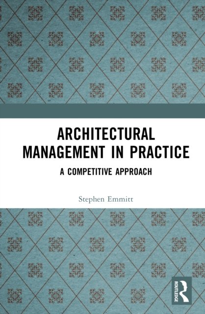 Architectural Management in Practice