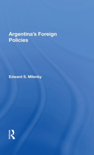 Argentina's Foreign Policy