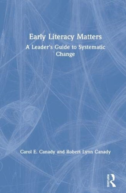 Early Literacy Matters