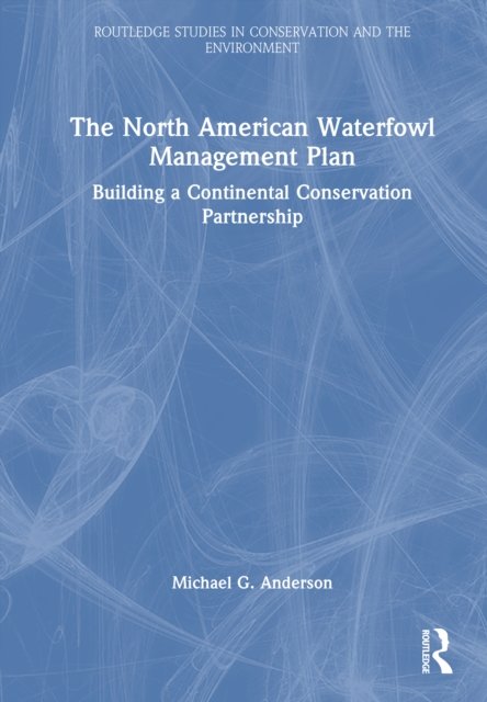 The North American Waterfowl Management Plan