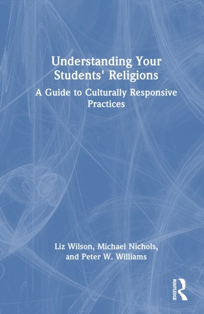 Understanding Your Students'' Religions