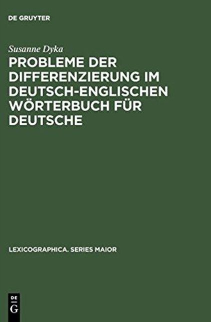 Probleme Der Differenzierung Im Deutsch-englischen Wörterbuch Für Deutsche
