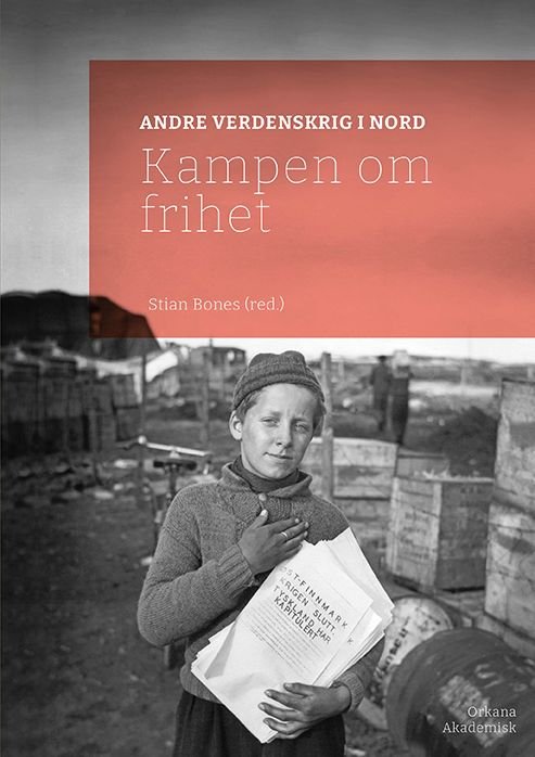 Andre verdenskrig i nord - Kampen om frihet