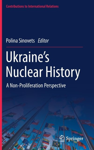 Ukraine''s Nuclear History